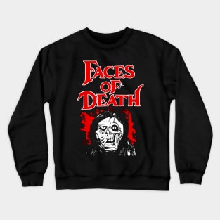 Faces Of Death Crewneck Sweatshirt